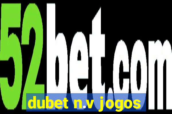 dubet n.v jogos